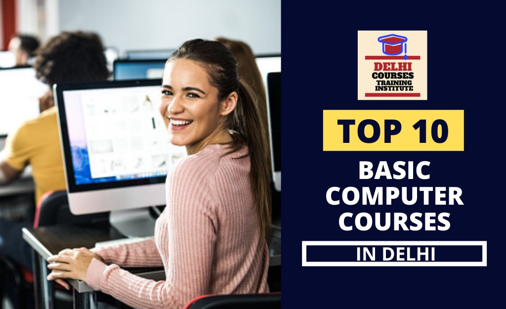 Top 10 Basic Computer Courses In Delhi 3143