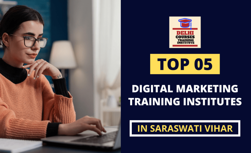 Digital Marketing Training Institute In Saraswati Vihar Delhi