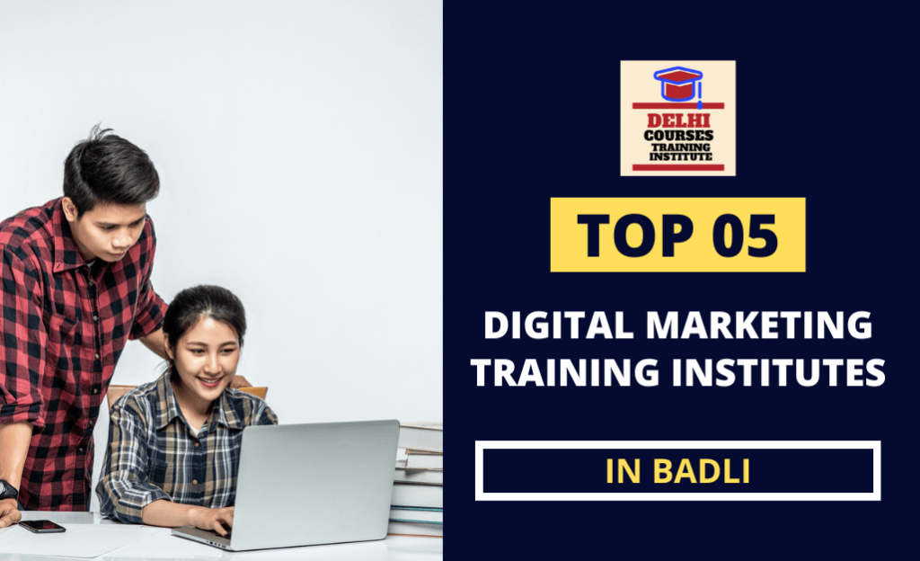 Digital Marketing Training Institute In Badli Delhi