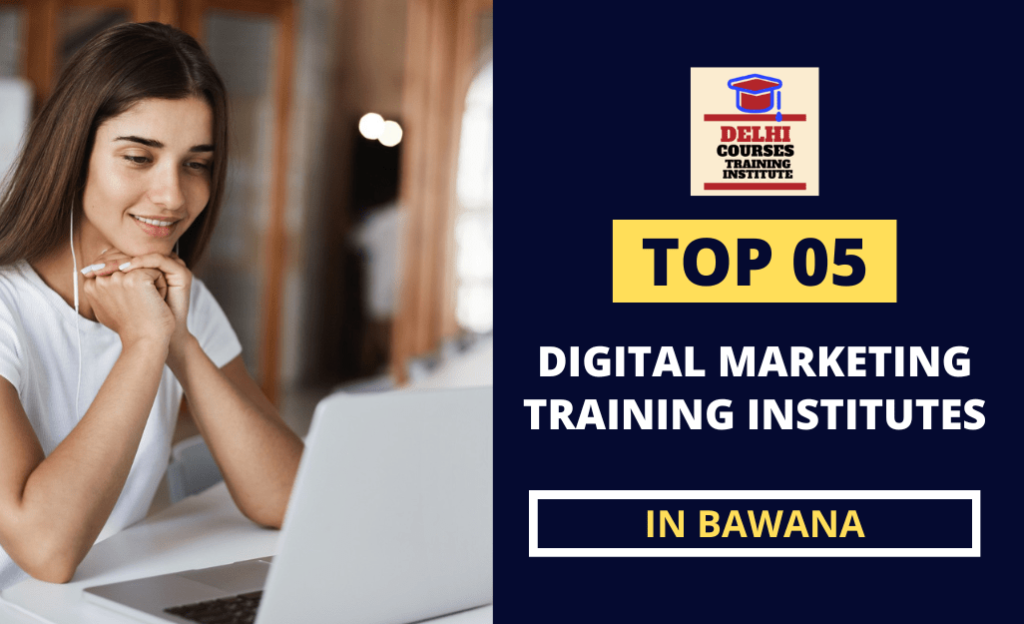 Digital Marketing Training Institute In Bawana Delhi