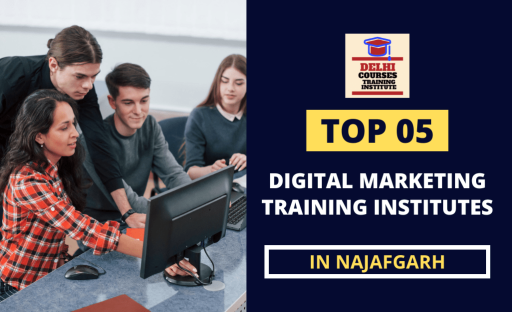 Digital Marketing Training Institute In Najafgarh Delhi