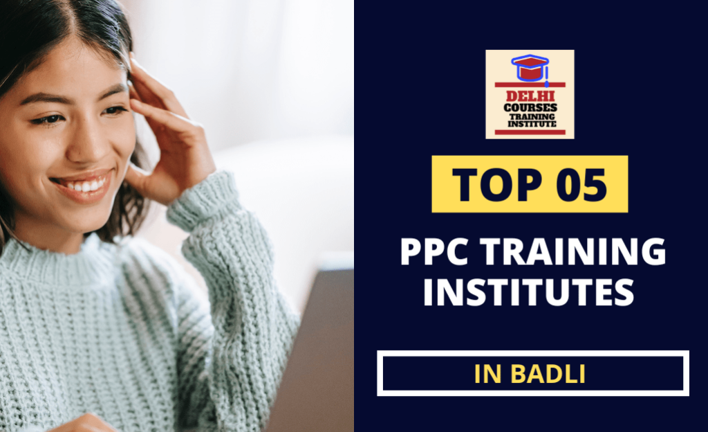 PPC Training Institute In Badli Delhi