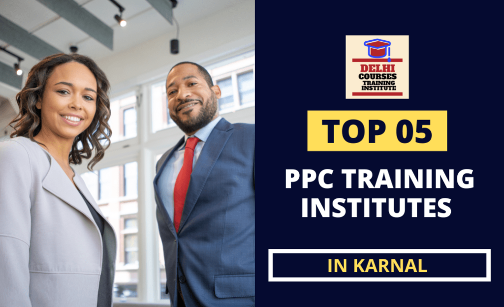 PPC Training Institute In Karnal