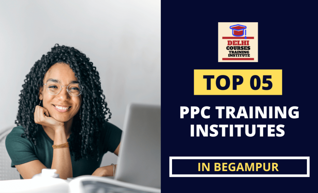 PPC Training Institute In Begampur Delhi