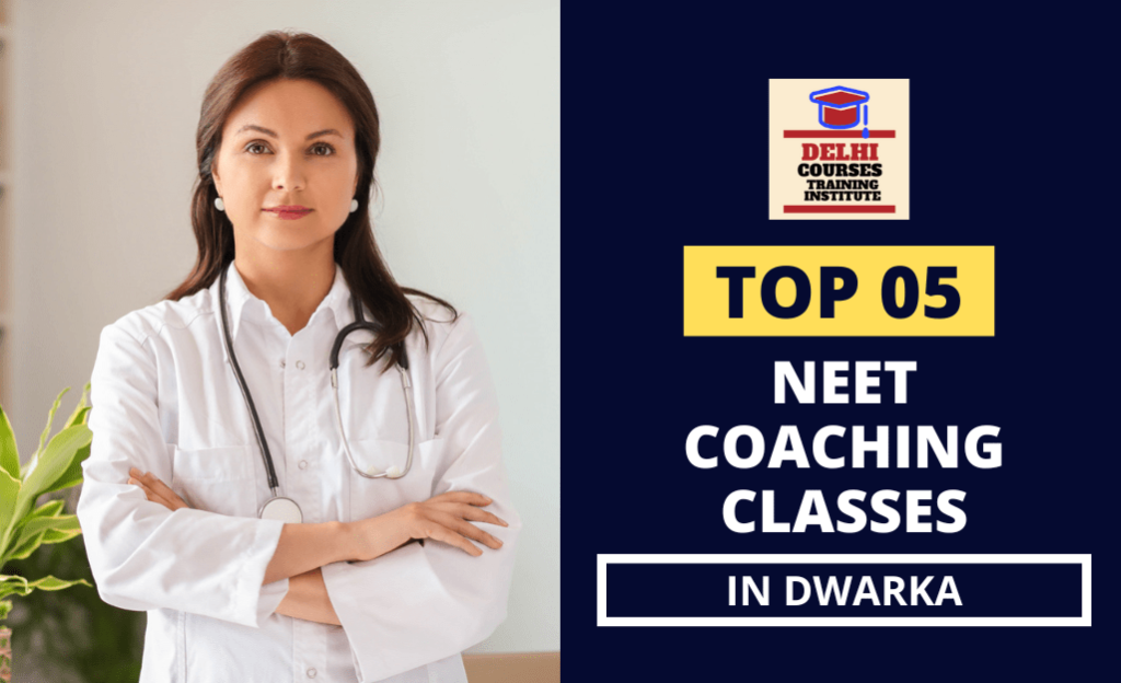 Neet Coaching Classes In Dwarka