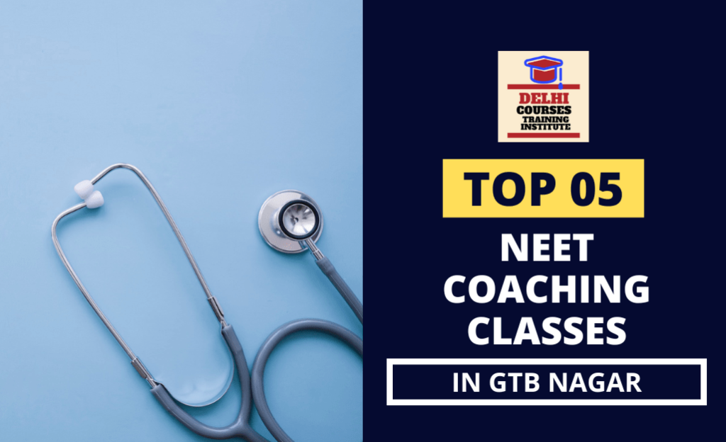 Neet Coaching Classes In GTB Nagar