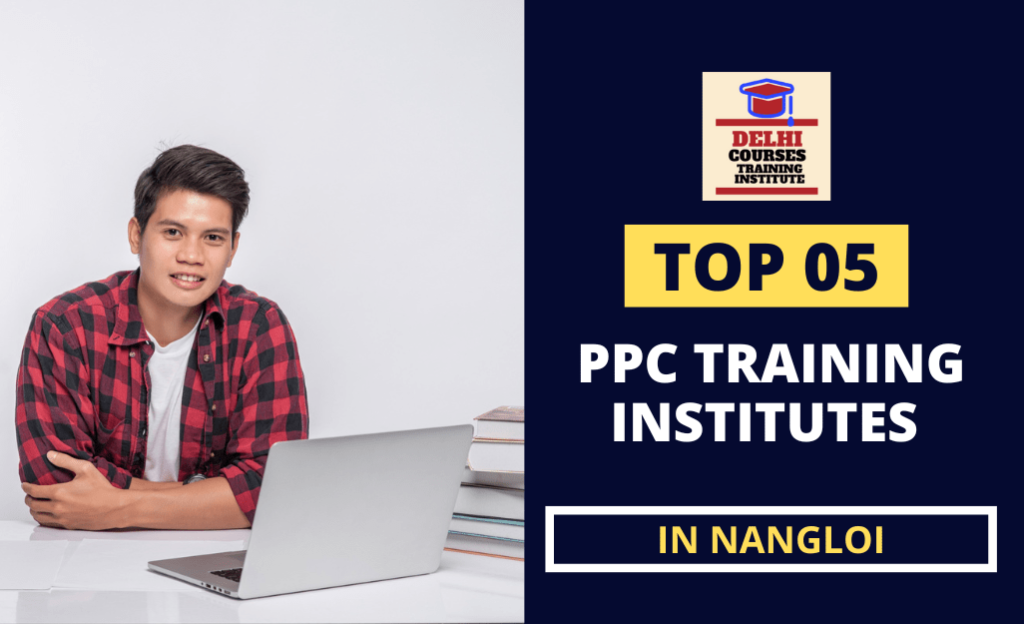 PPC Training Institute In Nangloi Delhi