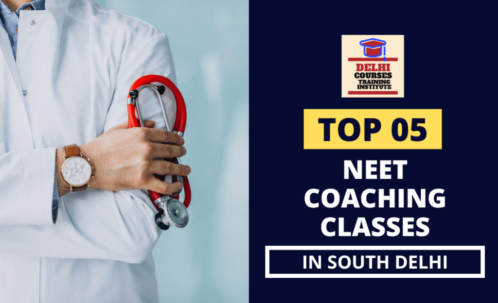 Neet Coaching Classes In South Delhi